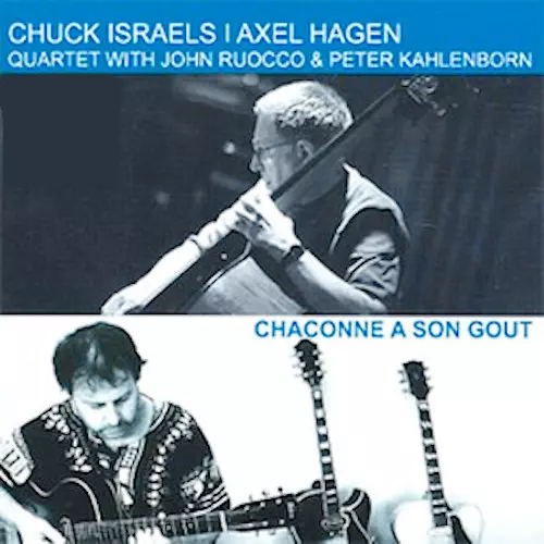 CHUCK ISRAELS / チャック・イスラエル / シャコンヌ・ア・ソン・グー