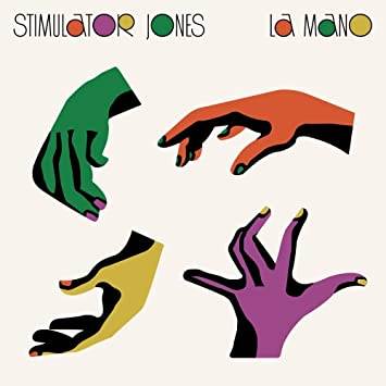 STIMULATOR JONES / LA MANO "LP"