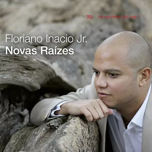 FLORIANO INACIO JR. / フロリアーノ・イナシオ / Novas Raizes