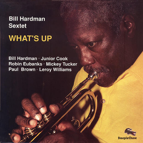 BILL HARDMAN / What’s Up(LP)