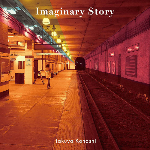 小橋拓弥 / Imaginary Story / イマジナリー・ストーリー