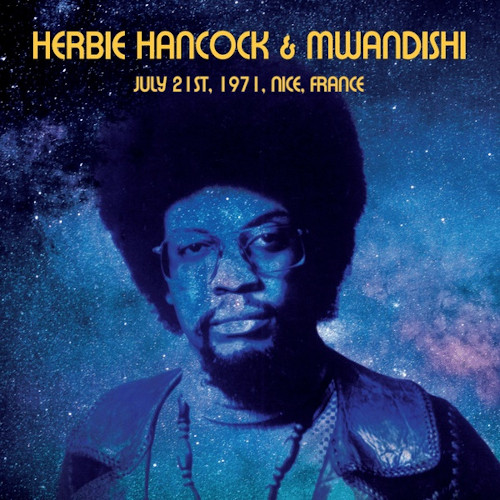 HERBIE HANCOCK / ハービー・ハンコック / July 21st, 1971, Nice, France(LP)