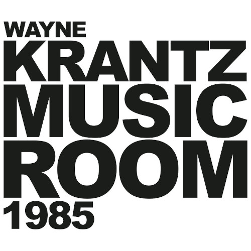 WAYNE KRANTZ / ウェイン・クランツ / Music Room 1985