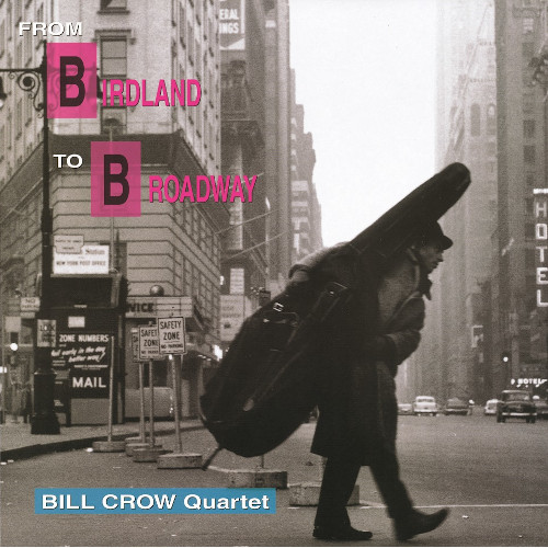 BILL CROW / ビル・クロウ / さよならバードランド(LP)