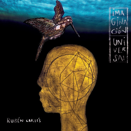 RUBEN CARLES / ルベン・カルレス / Imaginacion Universal / イマジネーション・ユニバーサル