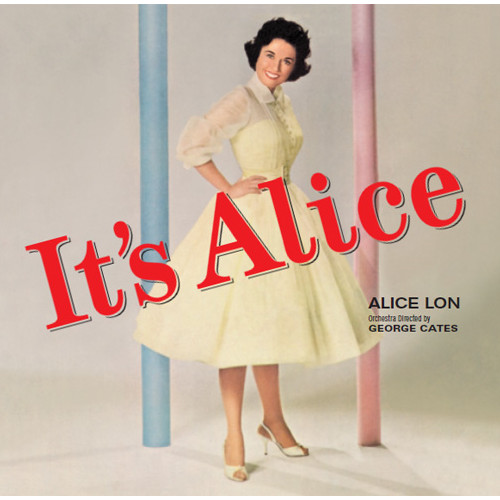 ALICE LON / アリス・ロン / It’s Alice / イッツ・アリス