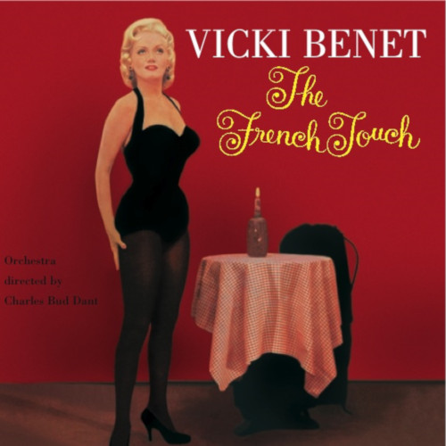 VICKI BENET / ヴィッキ・ベネ / French Touch / フレンチ・タッチ