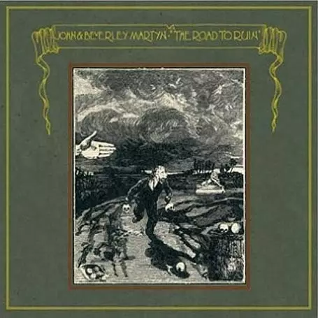 JONH & BEVERLEY MARTYN / ジョン&ビヴァリー・マーティン / THE ROAD TO RUIN / ザ・ロード・トゥ・ルイン +1
