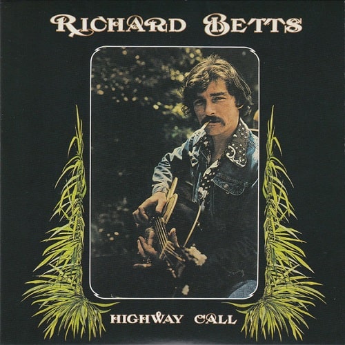 RICHARD BETTS / リチャード・ベッツ / HIGHWAY CALL / ハイウェイ・コール