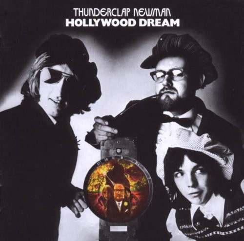 THUNDERCLAP NEWMAN / サンダークラップ・ニューマン / HOLLYWOOD DREAM / ハリウッド・ドリーム +6