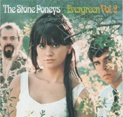 STONE PONEYS / ストーン・ポニーズ / EVERGREEN VOL.2 / エヴァーグリーン Vol.2