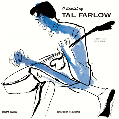 TAL FARLOW / タル・ファーロウ / Recital By Tal Farlow / リサイタル・バイ・タル・ファーロウ(UHQCD)