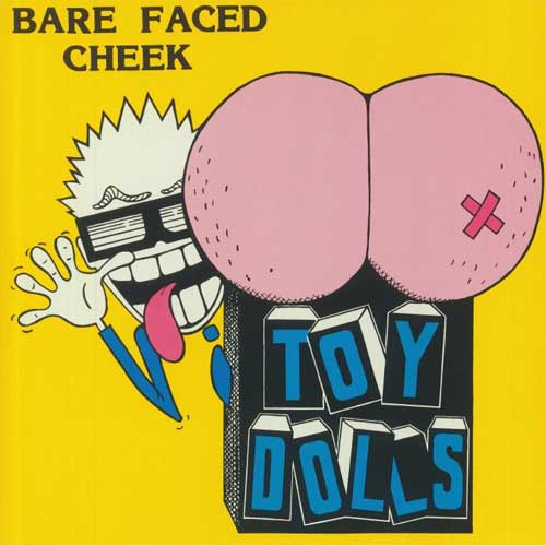 TOY DOLLS / トイ・ドールズ / BARE FACED CHEEK (LP) 