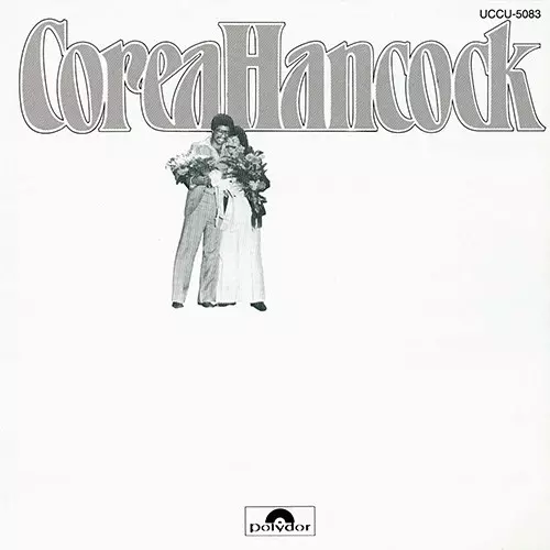 EVENING WITH CHICK COREA & HERBIE HANCOCK / イン・コンサート