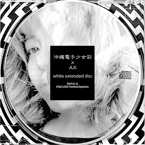 沖縄電子少女彩xAX / white extended disc