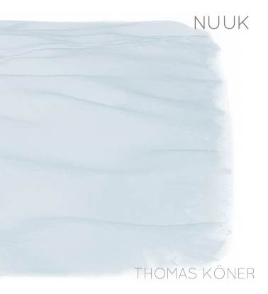 THOMAS KONER / NUUK(CD) 