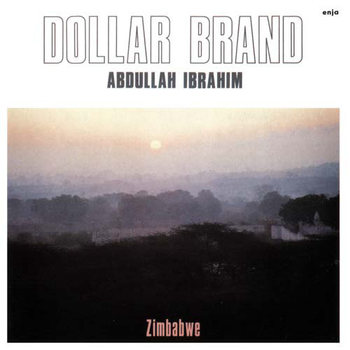 DOLLAR BRAND (ABDULLAH IBRAHIM) / ダラー・ブランド(アブドゥーラ・イブラヒム) / ジンバブエ