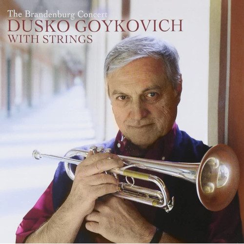 DUSKO GOYKOVICH / ダスコ・ゴイコヴィッチ / ブランデンブルグ・コンサート