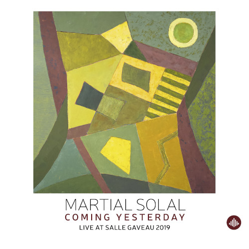 MARTIAL SOLAL / マーシャル・ソラール / Coming Yesterday - Live at Salle Gaveau 2019
