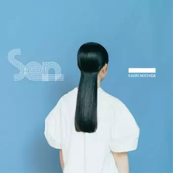 KAORI MOCHIDA / 持田香織 / せん