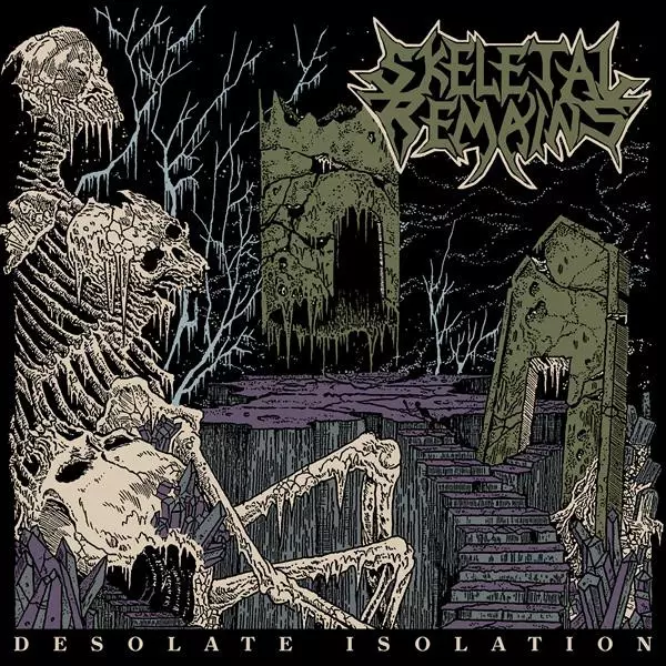 SKELETAL REMAINS / スケルタル・リメインズ / DESOLATE ISOLATION - 10TH ANNIVERSARY EDITION 