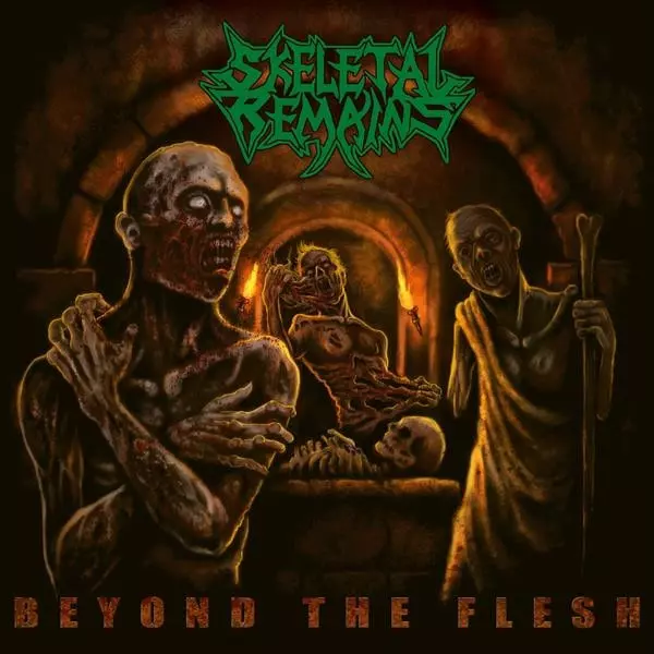 SKELETAL REMAINS / スケルタル・リメインズ / BEYOND THE FLESH<RE-ISSUE>