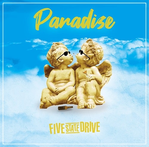 FIVE STATE DRIVE / Paradise