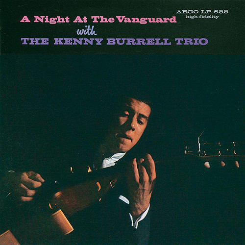 KENNY BURRELL / ケニー・バレル / Night At The Vanguard  / ヴィレッジ・ヴァンガードの夜 +2
