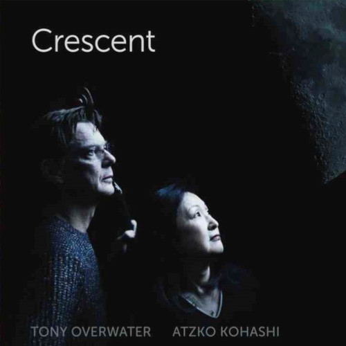 ASTUKO KOHASHI & TONY OVERWATER / 小橋敦子&トニー・オーバーウォーター / CRESCENT / クレッセント