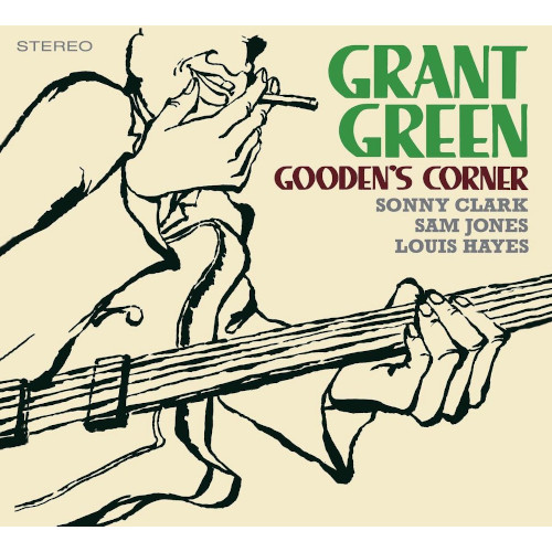 GRANT GREEN / グラント・グリーン / Gooden’s Corner