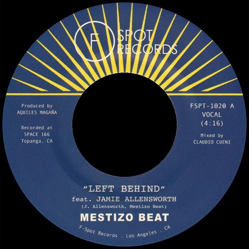 MESTIZO BEAT / メスティッソ・ビート / LEFT BEHIND / I WANT YOU (7")
