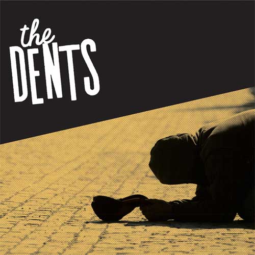 DENTS / THE DENTS