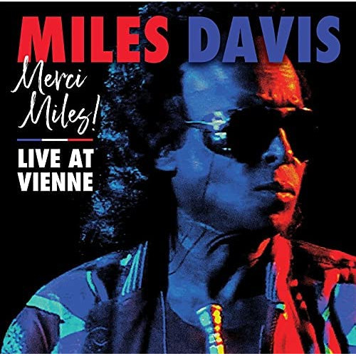 MILES DAVIS / マイルス・デイビス / LIVE AT VIENNE / ライヴ・アット・ヴィエンヌ