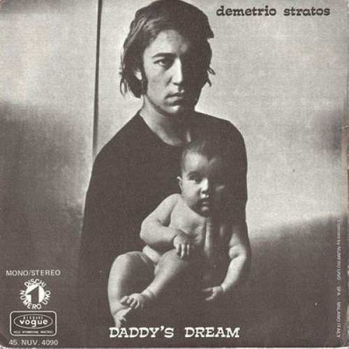 DEMETRIO STRATOS / デメトリオ・ストラトス / DADDY'S DREAM / SINCE YOU'VE BEEN GONE (COLV)RSD_DROPS_2021_0717