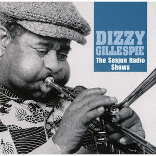 DIZZY GILLESPIE / ディジー・ガレスピー / オランダ・ラジオ・セッション VOL.1