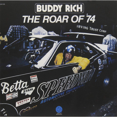 BUDDY RICH / バディ・リッチ / ロアー・オブ ’74