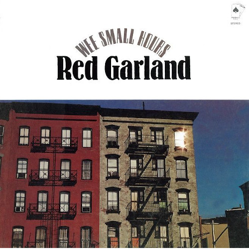 RED GARLAND / レッド・ガーランド / ウィー・スモール・アワーズ