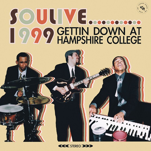 SOULIVE / ソウライヴ / GETTIN DOWN AT HAMPSHIRE COLLEGE (LP)