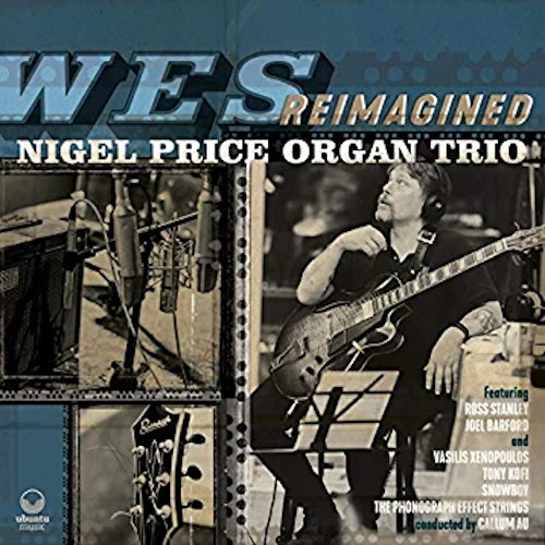 NIGEL PRICE / ナイジェル・プライス / Wes Reimagined