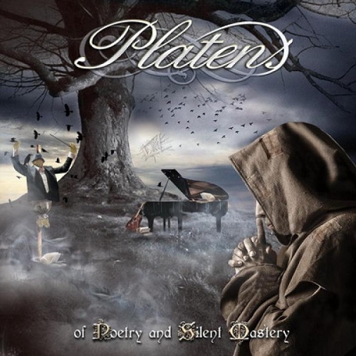 PLATENS / プラテンズ / OF POETRY AND SILENT MASTERY / オヴ・ポエトリー・アンド・サイレント・マスタリー