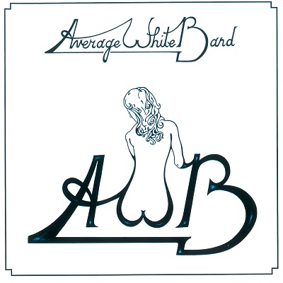 AVERAGE WHITE BAND / アヴェレイジ・ホワイト・バンド / アヴェレイジ・ホワイト・バンド +9