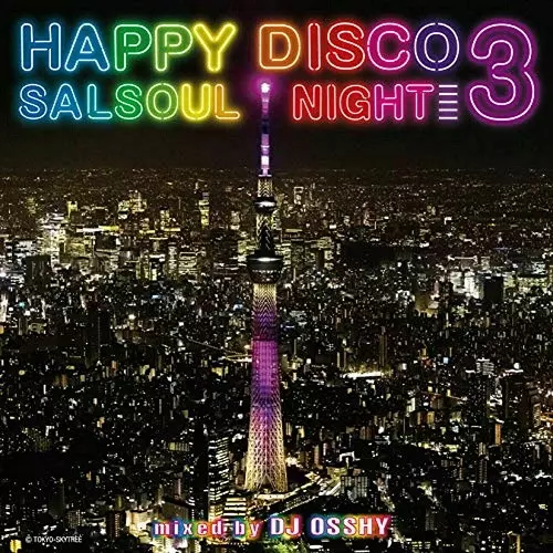 DJオッシー / ハッピー・ディスコ 3 ~サルソウル・ナイト~