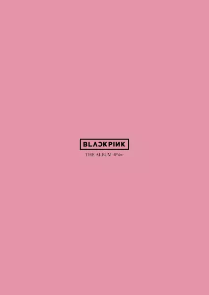 BLACKPINK / THE ALBUM -JP Ver.-