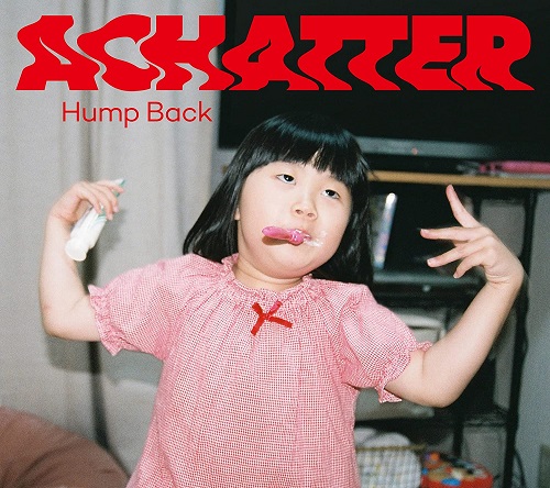 Hump Back / ACHATTER