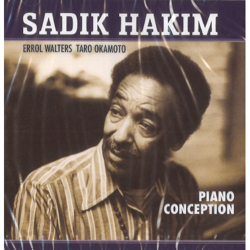 SADIK HAKIM / サディク・ハキム / ピアノ・コンセプション