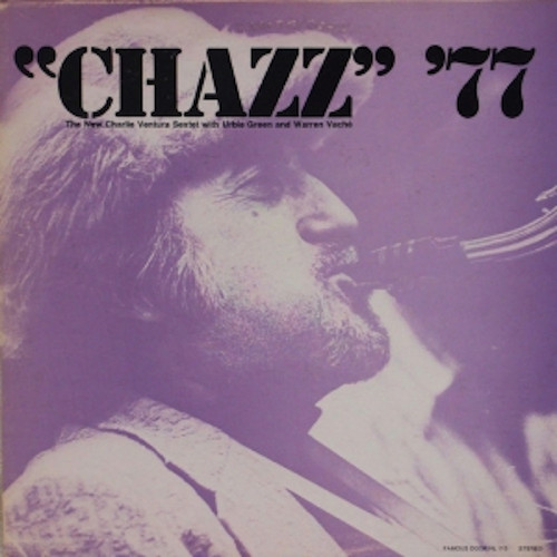 CHARLIE VENTURA / チャーリー・ベンチュラ / チャズ'77
