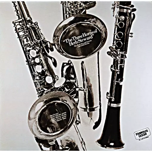 HERBIE STEWARD / ハービー・スチュワード / スリー・ホーンズ・オブ・ハーブ・スチュワード