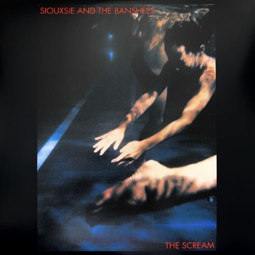 SIOUXSIE AND THE BANSHEES / スージー&ザ・バンシーズ / THE SCREAM / 香港庭園(ホンコンガーデン)