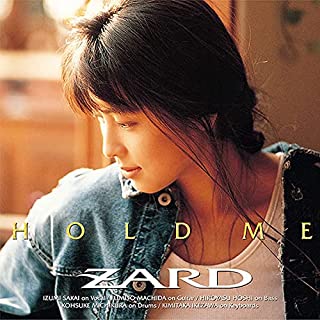 ZARD / ザード / HOLD ME 30th Anniversary Remasterd