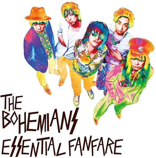 THE BOHEMIANS / ザ・ボヘミアンズ / essential fanfare